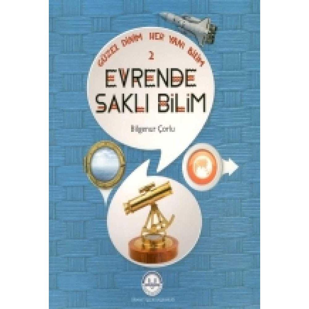Güzel Dinim Her Yani Bilim 2 Evrende Sakli Bilim - 9789751963543